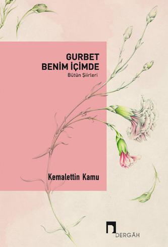 Gurbet Benim İçimde Bütün Şiirleri